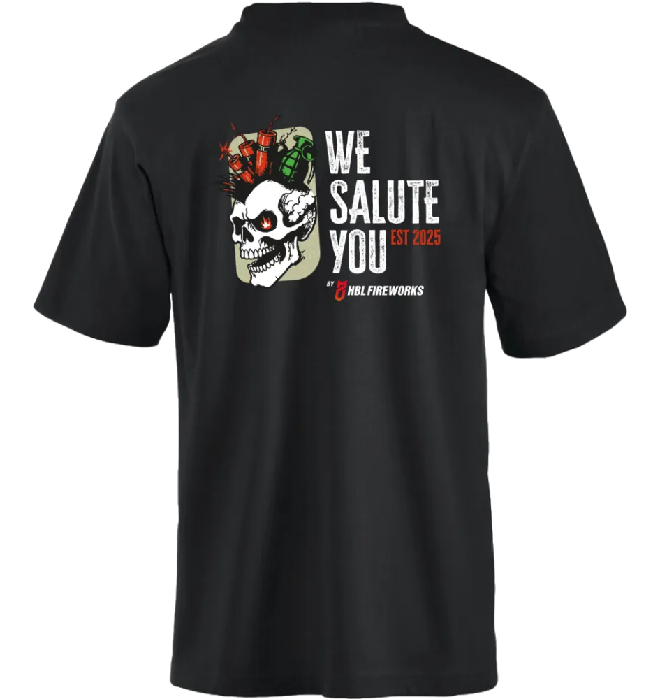 T-Shirt We Salute You by HBL - HBL Fireworks